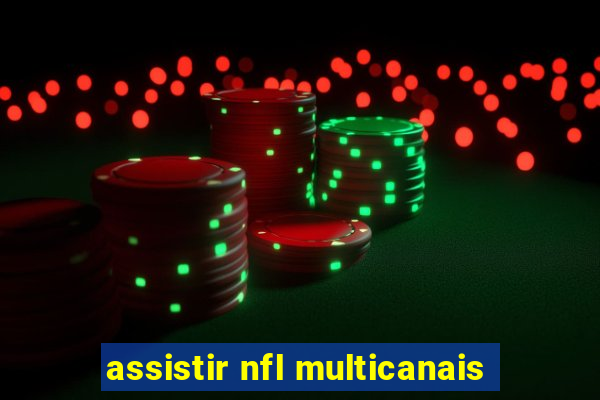 assistir nfl multicanais